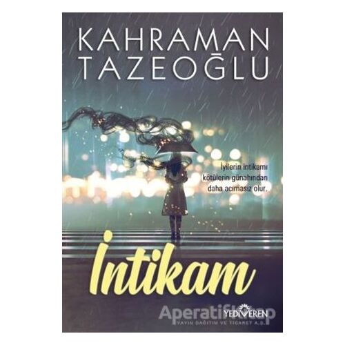 İntikam - Kahraman Tazeoğlu - Yediveren Yayınları