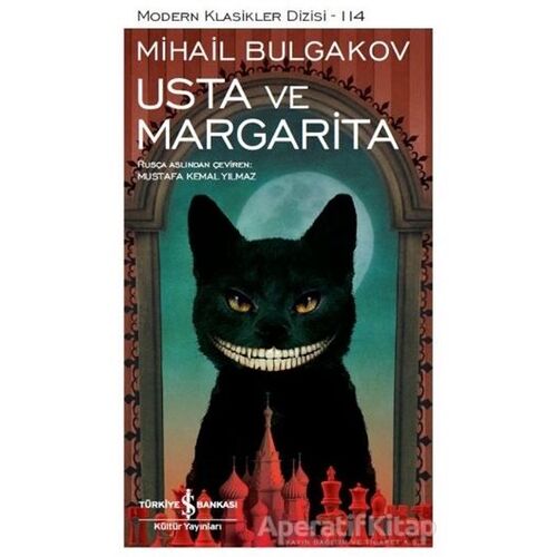 Usta ve Margarita (Şömizli) - Mihail Afanasyeviç Bulgakov - İş Bankası Kültür Yayınları