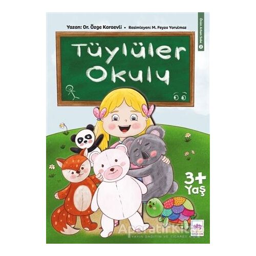 Tüylüler Okulu - Özge Karaevli - Ötüken Çocuk Yayınları