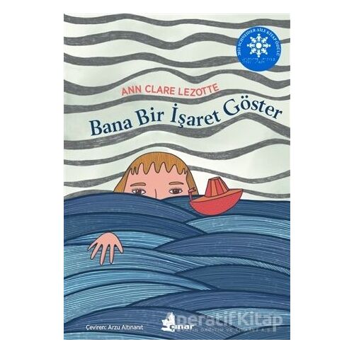 Bana Bir İşaret Göster - Ann Clare Lezotte - Çınar Yayınları