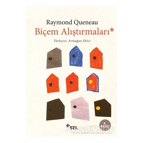 Biçem Alıştırmaları - Raymond Queneau - Sel Yayıncılık