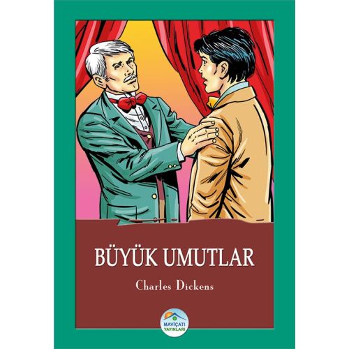 Büyük Umutlar - Charles Dickens - Maviçatı Yayınları