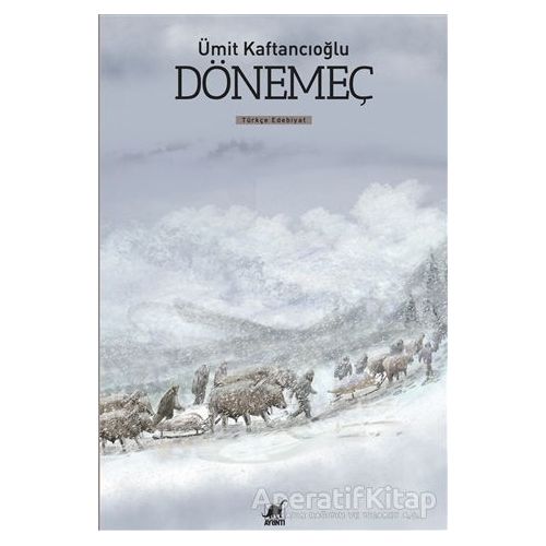 Dönemeç - Ümit Kaftancıoğlu - Ayrıntı Yayınları