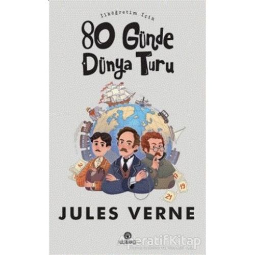 İlköğretim İçin 80 Günde Dünya Turu - Jules Verne - Hasbahçe
