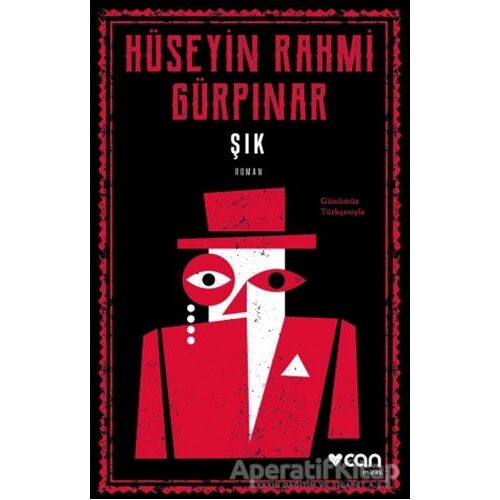 Şık - Hüseyin Rahmi Gürpınar - Can Yayınları