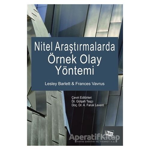 Nitel Araştırmalarda Örnek Olay Yöntemi - Frances Vavrus - Anı Yayıncılık