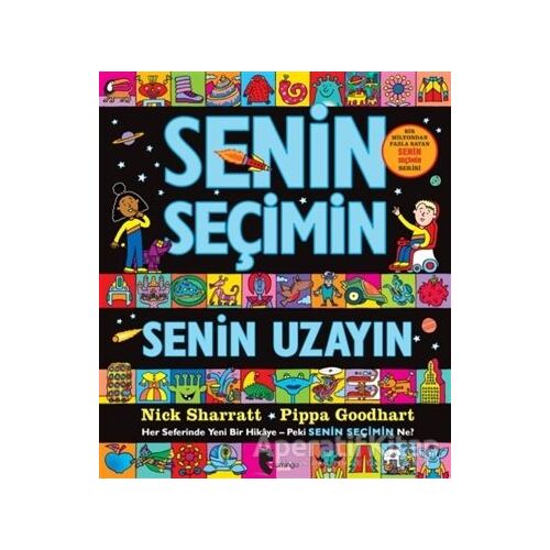 Senin Seçimin Senin Uzayın - Pippa Goodhart - Domingo Yayınevi