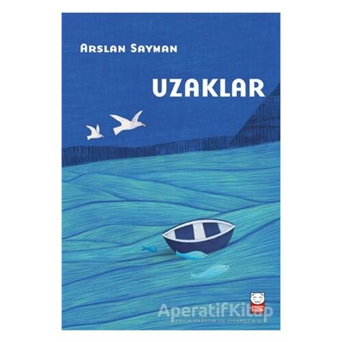 Uzaklar - Arslan Sayman - Kırmızı Kedi Çocuk