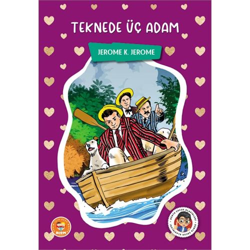 Teknede Üç Adam - Jerome K.Jerome - Biom (Çocuk Klasikleri)