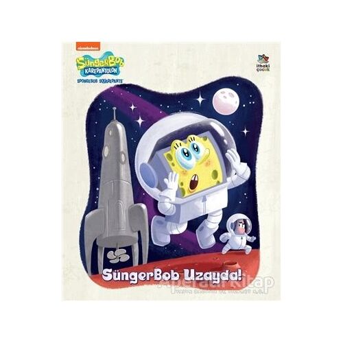 SüngerBob Uzayda! - Geof Smith - İthaki Çocuk Yayınları