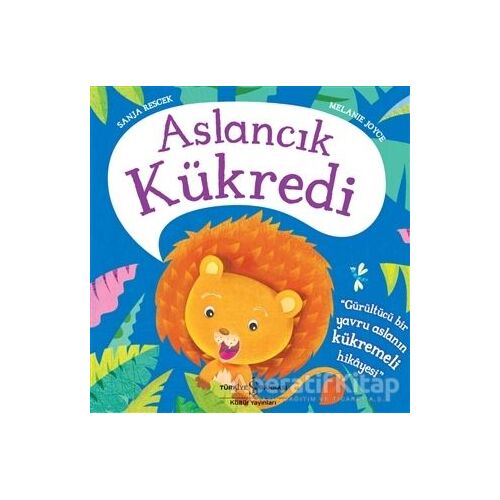 Aslancık Kükredi - Melanie Joyce - İş Bankası Kültür Yayınları