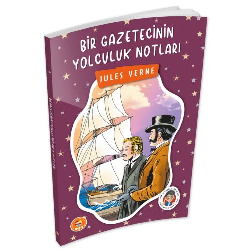 Bir Gazetecinin Yolculuk Notları - Jules Verne - Biom (Çocuk Klasikleri)