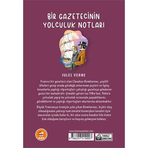 Bir Gazetecinin Yolculuk Notları - Jules Verne - Biom (Çocuk Klasikleri)