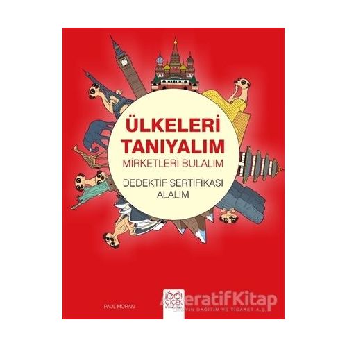 Ülkeleri Tanıyalım Mirketleri Bulalım - Paul Moran - 1001 Çiçek Kitaplar