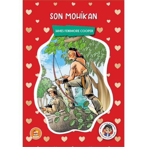 Son Mohikan - James Fenimore Cooper - Biom (Çocuk Klasikleri)