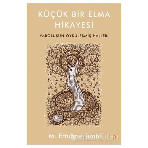 Küçük Bir Elma Hikayesi - M. Ertuğrul Tuna - Cinius Yayınları