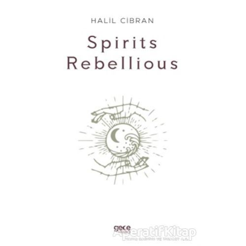 Spirits Rebellious - Halil Cibran - Gece Kitaplığı