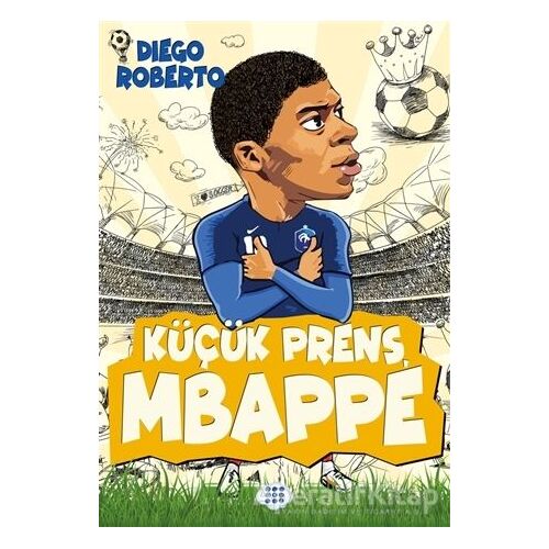 Küçük Prens Mbappe - Diego Roberto - Dokuz Çocuk