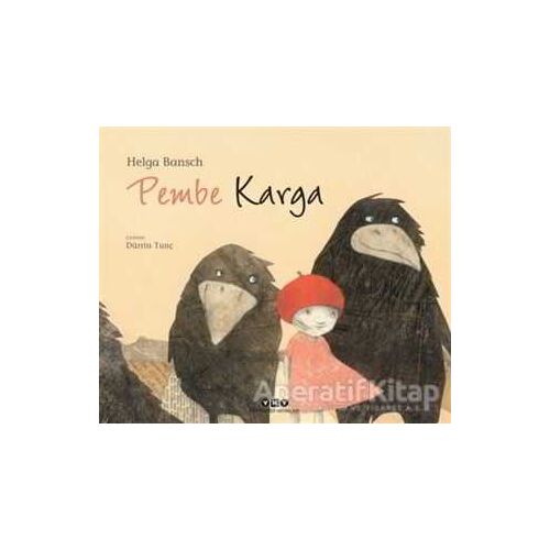 Pembe Karga - Helga Bansch - Yapı Kredi Yayınları
