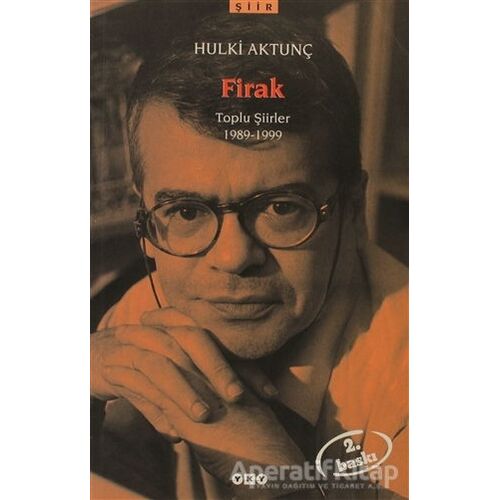 Firak - Hulki Aktunç - Yapı Kredi Yayınları