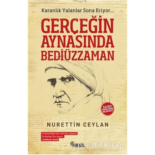 Gerçeğin Aynasında Bediüzzaman - Nurettin Ceylan - Nesil Yayınları