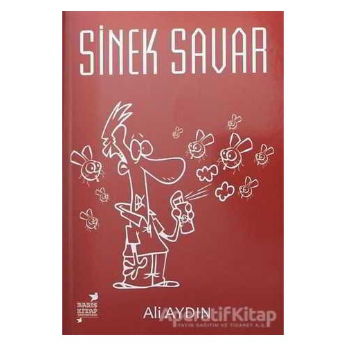 Sinek Savar - Ali Aydın - Barış Kitap Yayıncılık