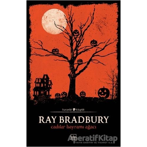 Cadılar Bayramı Ağacı - Ray Bradbury - İthaki Yayınları