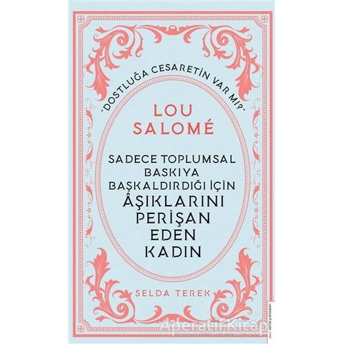 Lou Salome - Selda Terek - Destek Yayınları