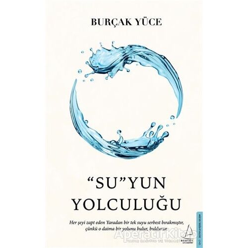 SuYun Yolculuğu - Burçak Yüce - Destek Yayınları