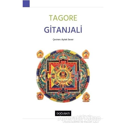 Gitanjali - Rabindranath Tagore - Doğu Batı Yayınları