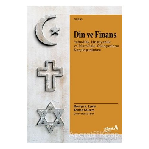 Din ve Finans - Ahmad Kaleem - Albaraka Yayınları