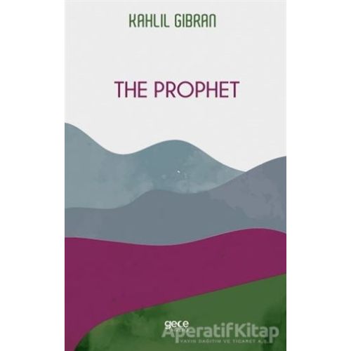 The Prophet - Kahlil Gibran - Gece Kitaplığı