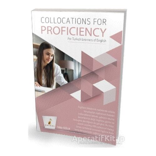 Collocations for Proficiency - Talip Gülle - Pelikan Tıp Teknik Yayıncılık