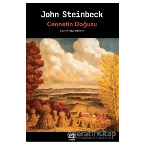 Cennetin Doğusu - John Steinbeck - İletişim Yayınevi