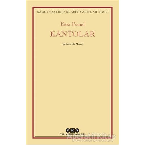 Kantolar - Ezra Pound - Yapı Kredi Yayınları