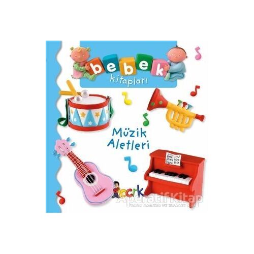 Müzik Aletleri - Bebek Kitapları - Nathalie Belineau - Bıcırık Yayınları