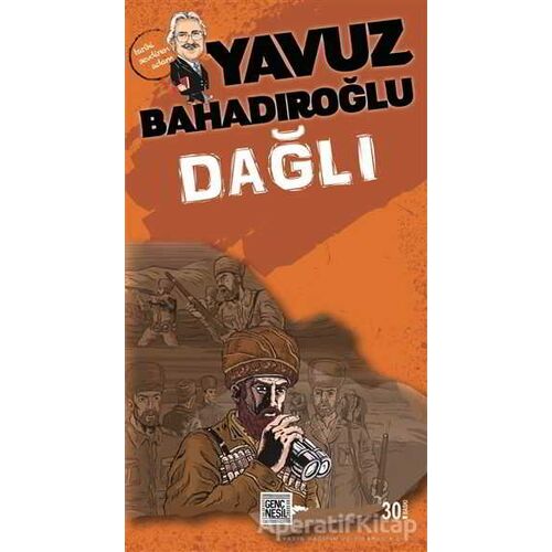 Dağlı - Yavuz Bahadıroğlu - Nesil Yayınları