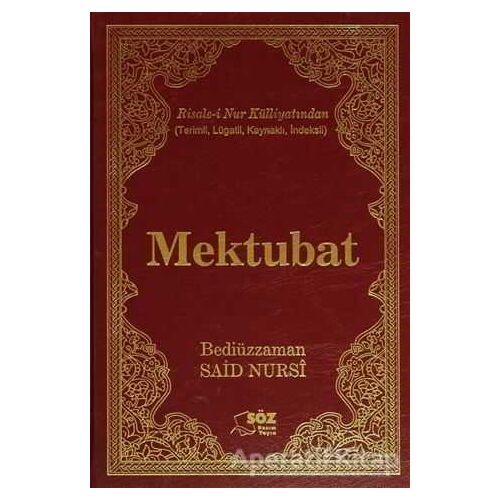 Mektubat Ciltli - Bediüzzaman Said-i Nursi - Söz Basım Yayın