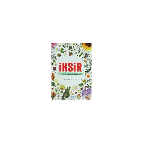 İksir Ciltli - Hüseyin Şengöz - Nesil Yayınları