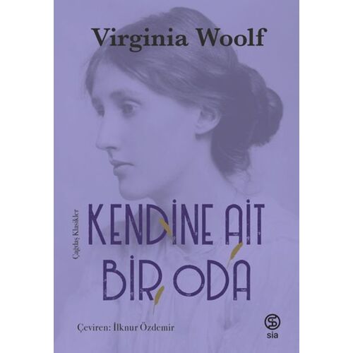 Kendine Ait Bir Oda - Virginia Woolf - Sia Kitap