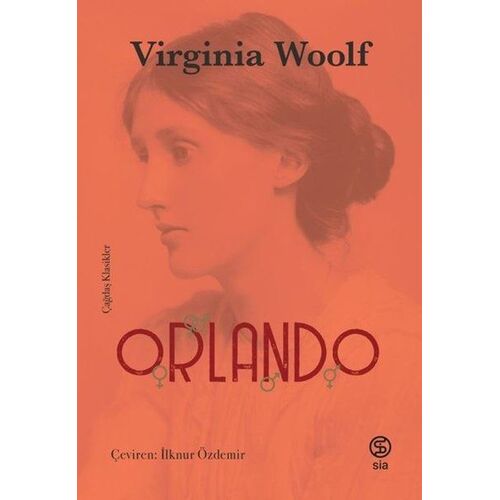 Orlando Çağdaş Klasikler - Virginia Woolf - Sia Kitap