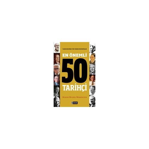 En Önemli 50 Tarihçi - Marnie Hughes - Warrington - Etkileşim Yayınları