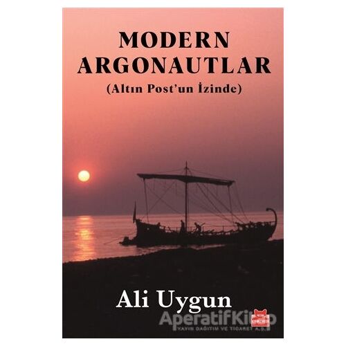 Modern Argonautlar - Ali Uygun - Kırmızı Kedi Yayınevi