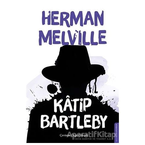 Katip Bartleby - Herman Melville - Destek Yayınları