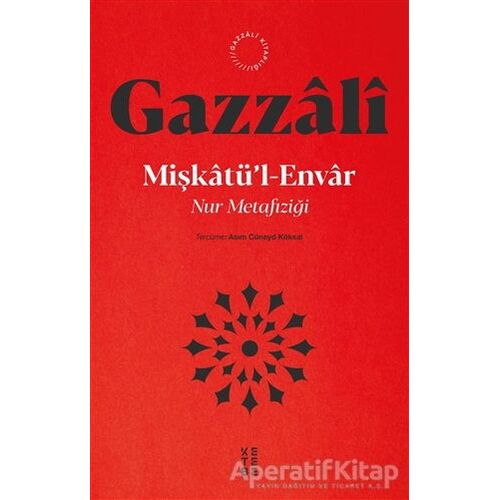 Mis¸katu¨’l - Envar - İmam Gazzali - Ketebe Yayınları