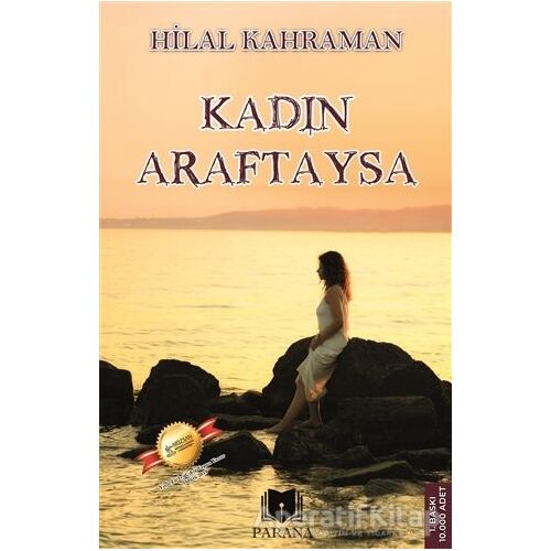 Kadın Araftaysa - Hilal Kahraman - Parana Yayınları