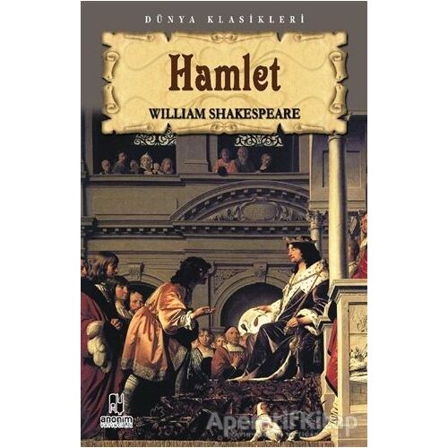 Hamlet - William Shakespeare - Anonim Yayıncılık