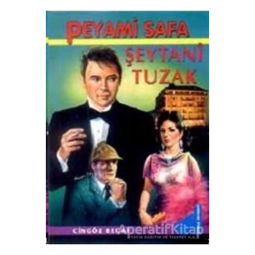 Şeytani Tuzak Cingöz Recai - Peyami Safa - Genç Damla Yayınevi