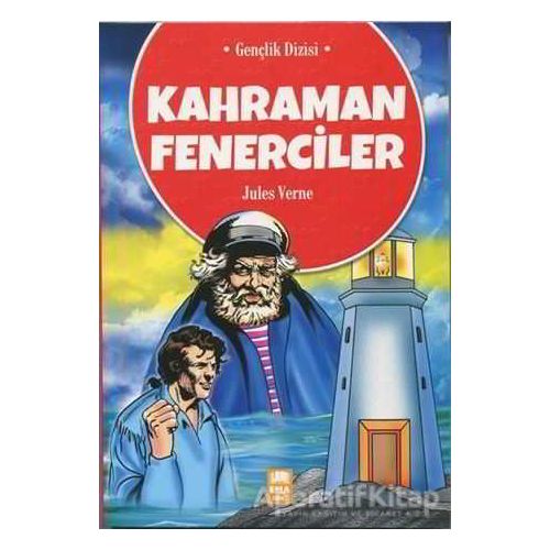 Kahraman Fenerciler - Jules Verne - Ema Genç Yayınevi