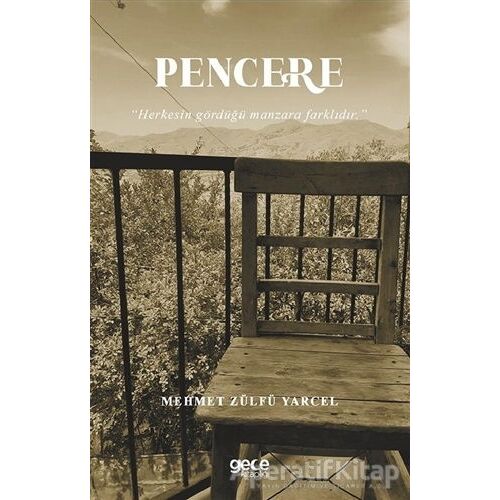 Pencere - Mehmet Zülfü Yarcel - Gece Kitaplığı